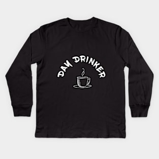 Day Drinker Kids Long Sleeve T-Shirt